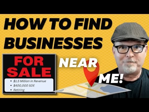 How to Find businesses for sale near you? Watch this video